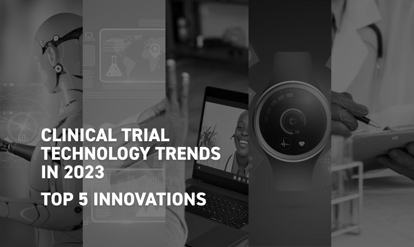 Clinical Trial Technology Trends: The Top 5 Innovations Shaping Clinical Trials in 2023 | AI-Enabled & Integrated eClinical Platform | Clinion