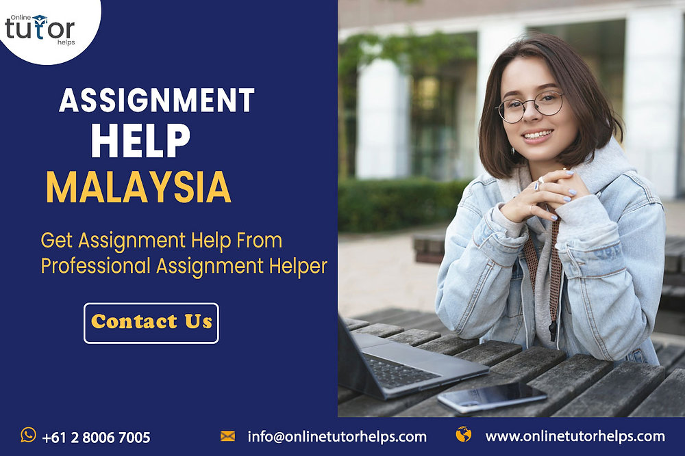 Why one should take the help of Assignment Help Malaysia?