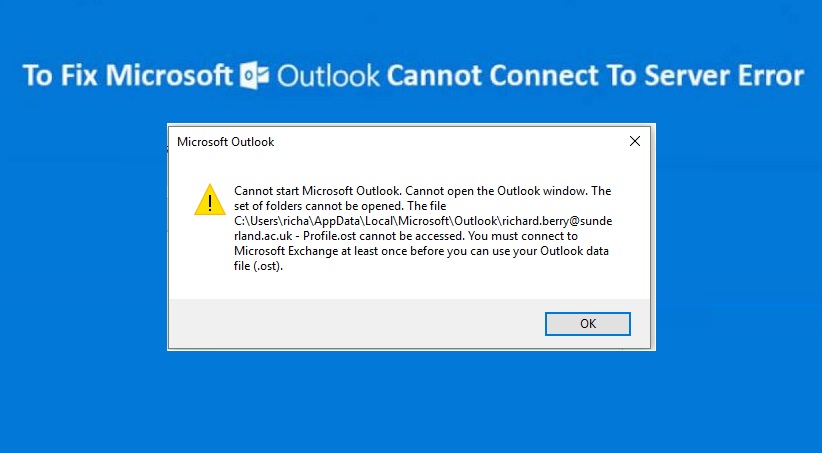 Outlook Cannot Connect to Server: Get Step-by-Step Guide[Latest]