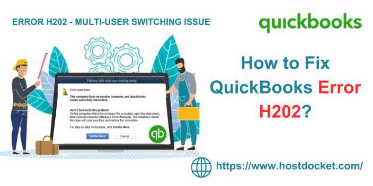 How to Resolve QuickBooks Error Code H202 – Complete Guide?