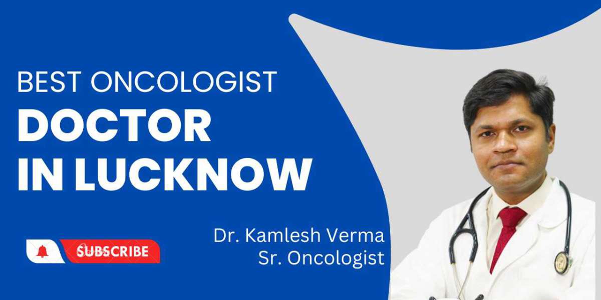 Best Oncologist In Lucknow: Dr. Kamlesh Verma