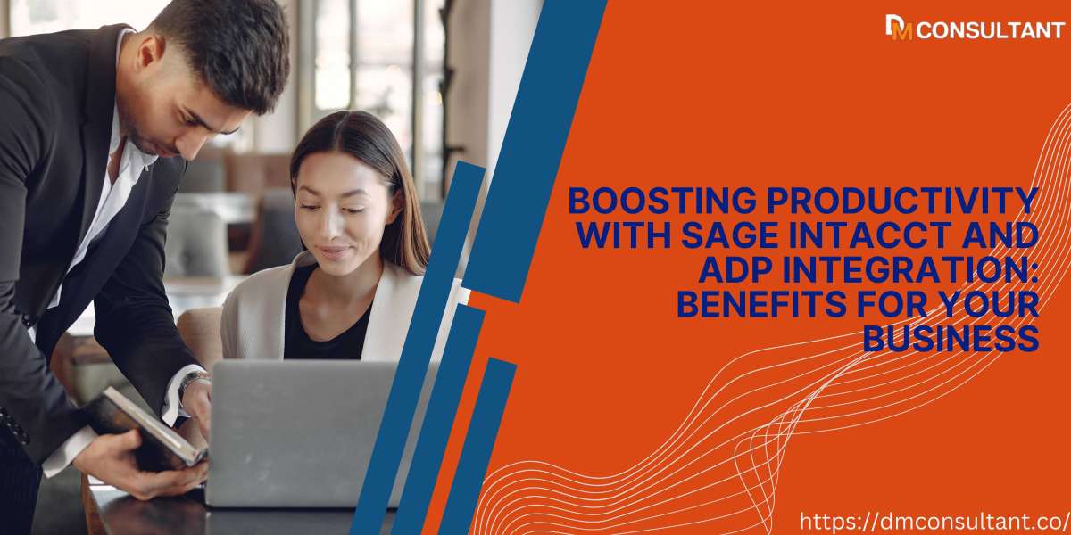 Boosting Productivity with Sage Intacct and ADP Integration: Benefits for Your Business