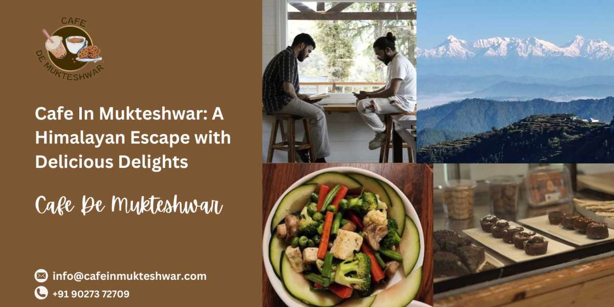 Cafe In Mukteshwar: A Himalayan Escape with Delicious Delights