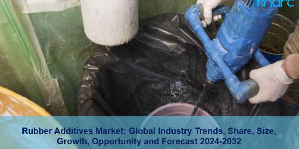 Rubber Additives Market Report 2024-2032 | Industry Trends, Share, Size and Growth – IMARC Group