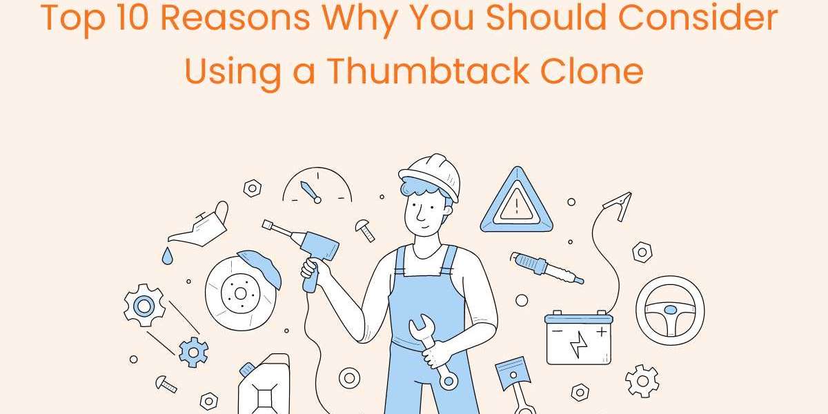 Top 10 Reasons Why You Should Consider Using a Thumbtack Clone