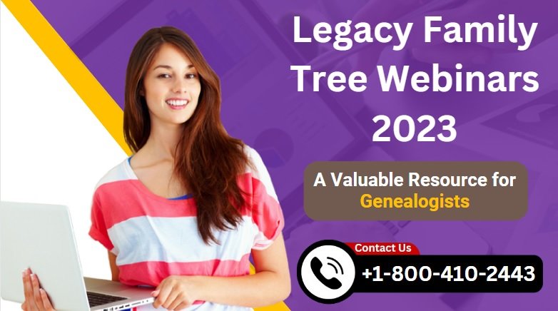 Legacy Family Tree Webinars: Genealogists Valuable Resource