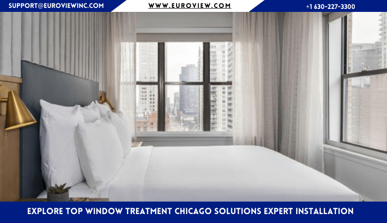 Explore Top Window Treatment Chicago Solutions Expert I...