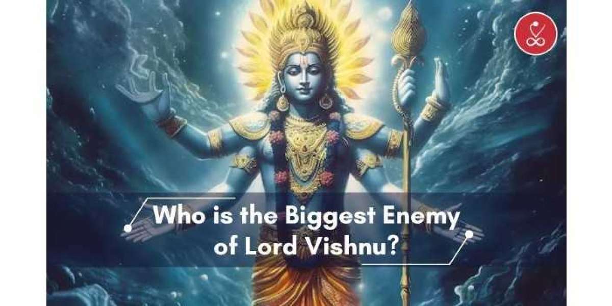 Who is the Biggest Enemy of Lord Vishnu? Unraveling the Myths and Legends