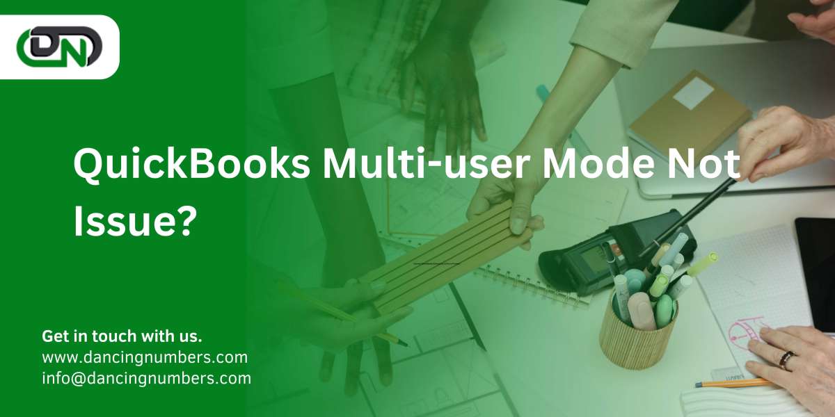 QuickBooks Multi-user Mode Not Issue?