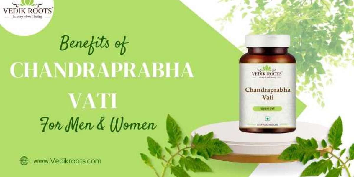 Benefits of Chandraprabha Vati for Men and Women