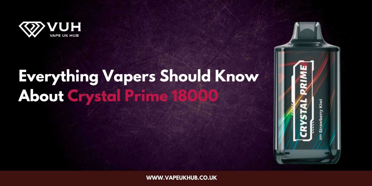 Everything Vapers Should Know About Crystal Prime 18000
