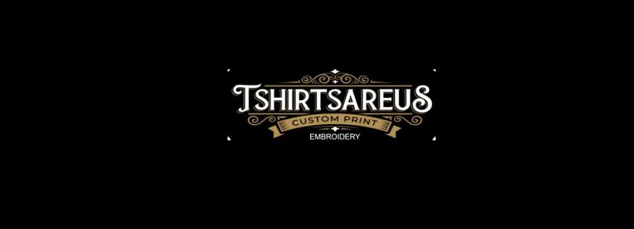 Tshirtsareus Cover Image