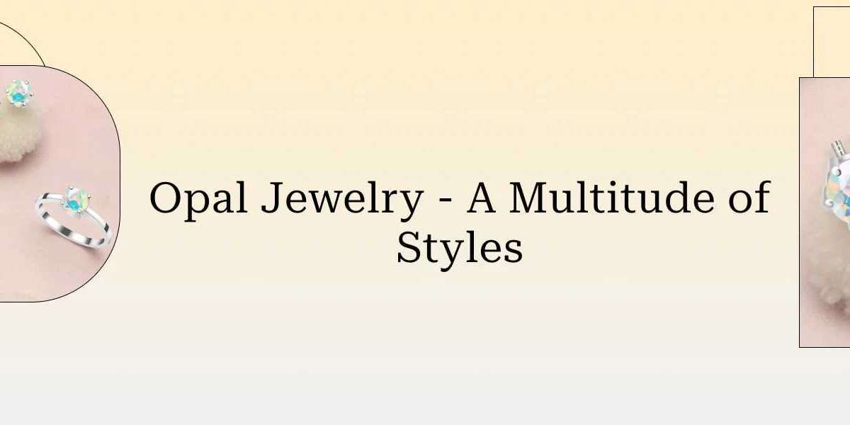 Learn About Opal Jewelry