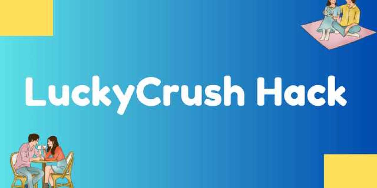 Tips for Making Meaningful Connections in LuckyCrush Hack