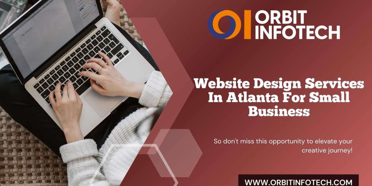 Atlanta Web Design Services: Digital Excellence for Your Business