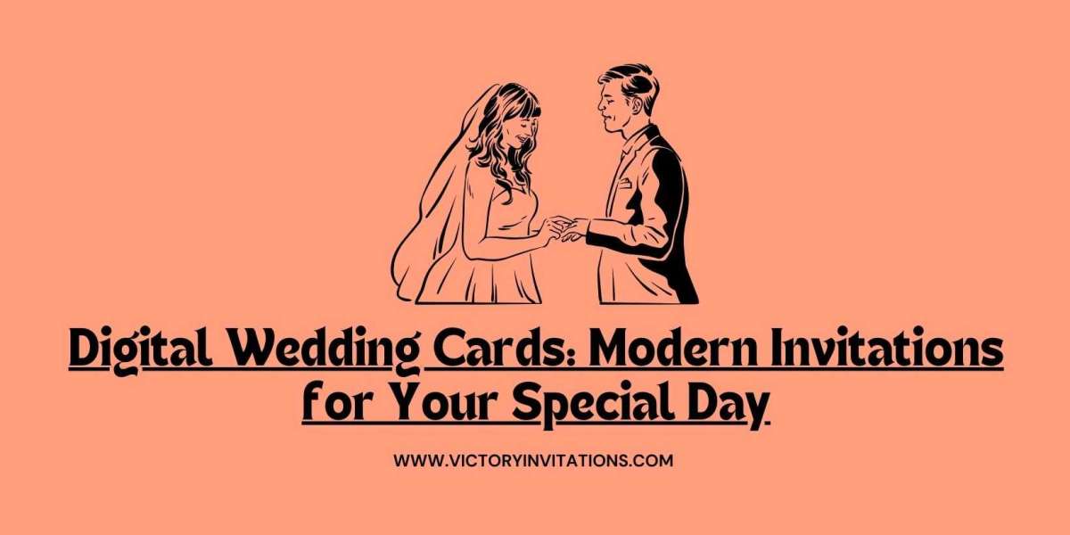 Digital Wedding Cards: Modern Invitations for Your Special Day