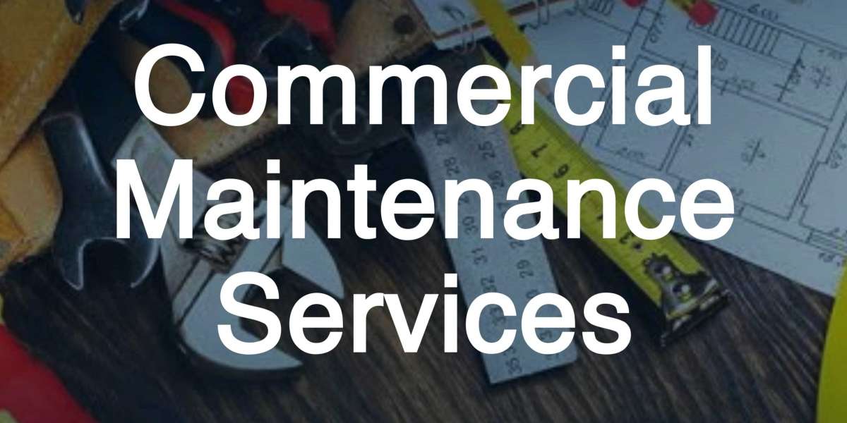  ?️ Commercial Maintenance Services