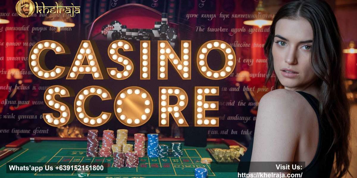 How Khel Raja’s Casino Score System Rewards Your Gaming Adventure