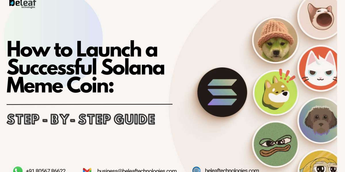 How to Launch a Successful Solana Meme Coin: A Step-by-Step Guide