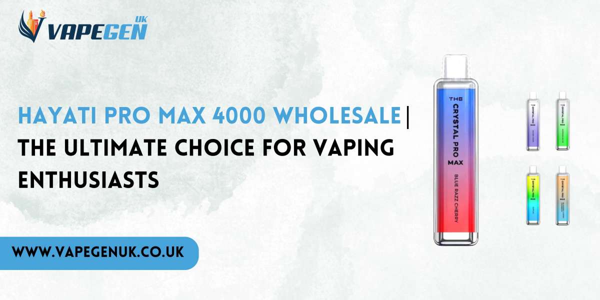 Hayati Pro Max 4000 Wholesale | The Ultimate Choice for Vaping Enthusiasts