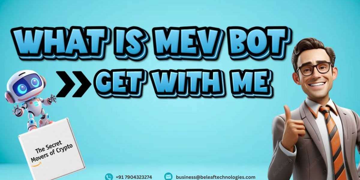 What is MEV Bot - Get with Me