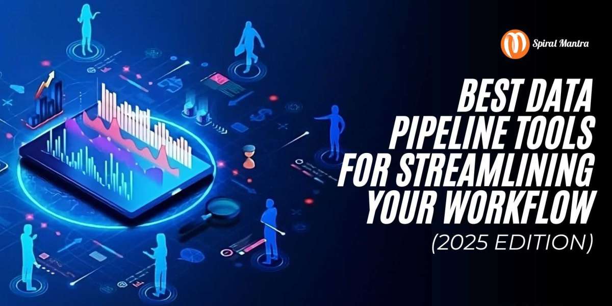 Best Data Pipeline Tools for Streamlining Your Workflow (2025 Edition)