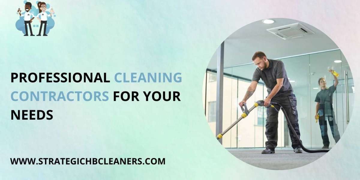 Professional Cleaning Contractors for Your Needs